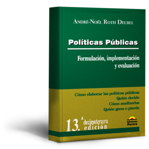 Políticas Públicas: Formulación, Implementación y Evaluación