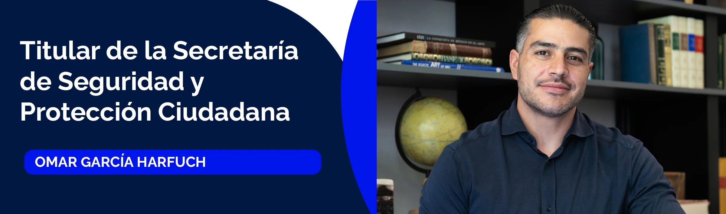 Omar García Harfuch, titular de la Secretaría de Seguridad y Protección Ciudadana