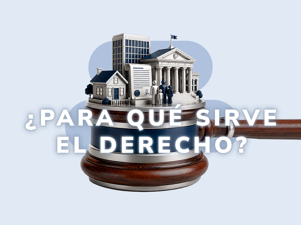 para que sirve el derecho y por que estudiar esta carrera