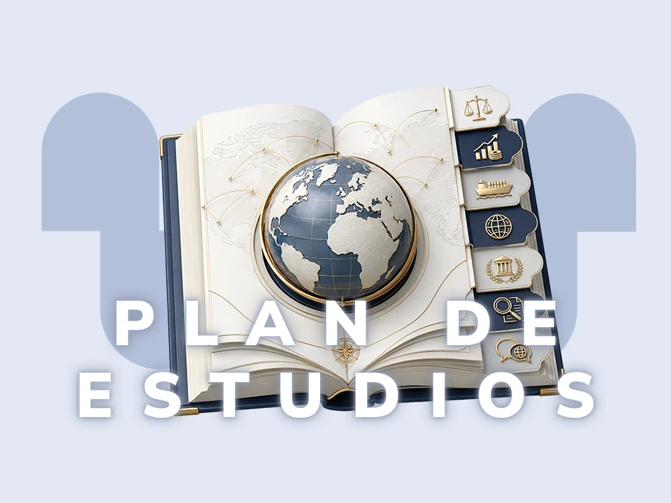 Relaciones Internacionales: materias, duración y modalidades plan de estudios